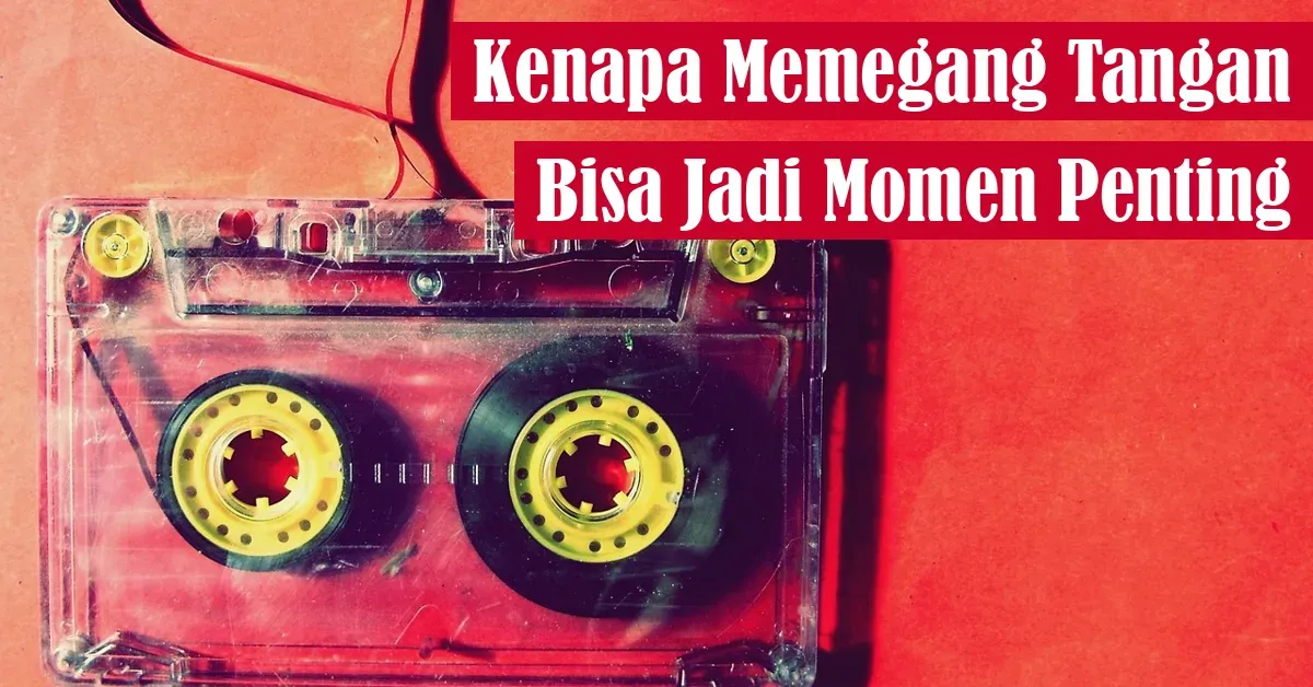 tangan, cinta