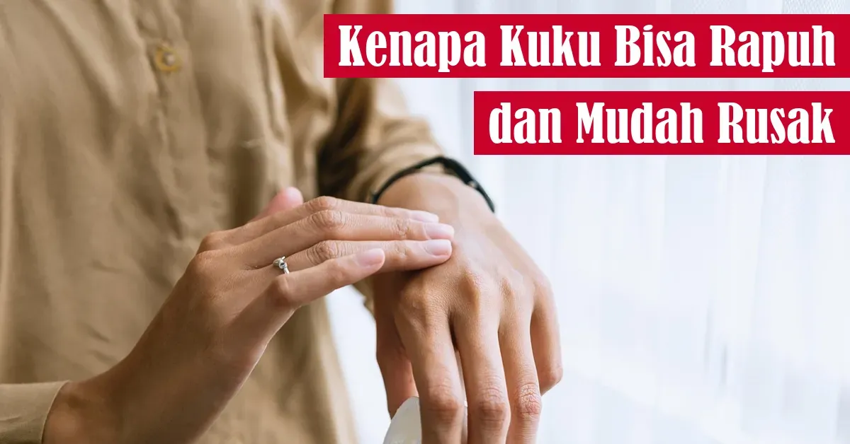 kuku, perawatan kulit