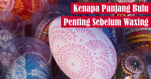 waxing, perawatan kulit