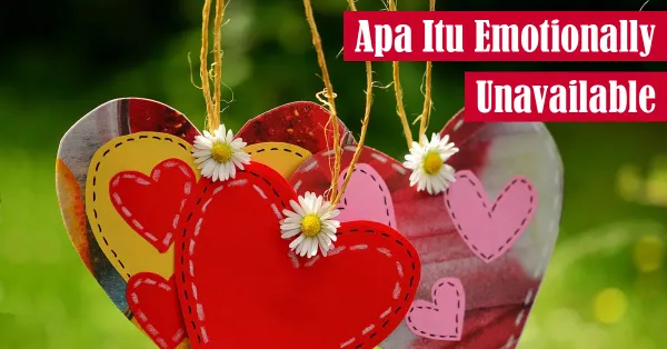 hati, emosi