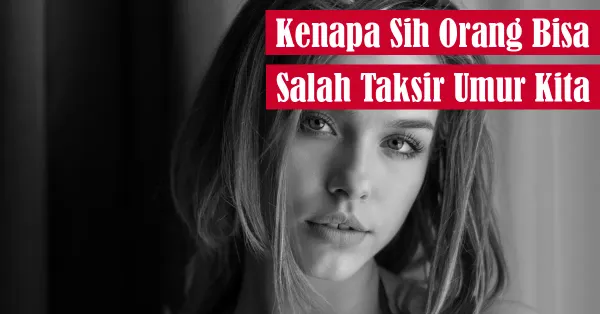 usia, ekspresi wajah