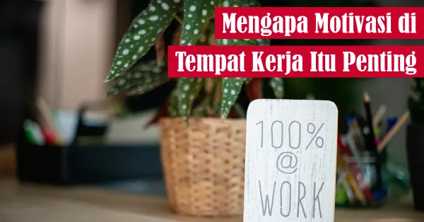 motivation, workplace
