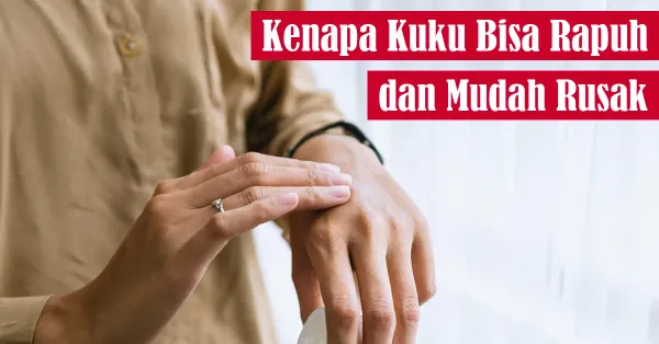 kuku, perawatan kulit