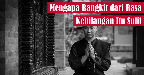 kehilangan, penyembuhan