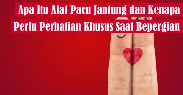 jantung, perjalanan