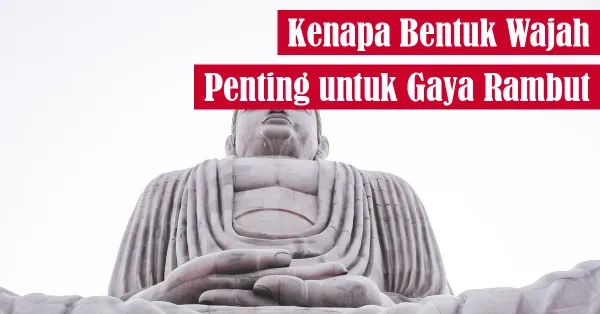 wajah, gaya rambut